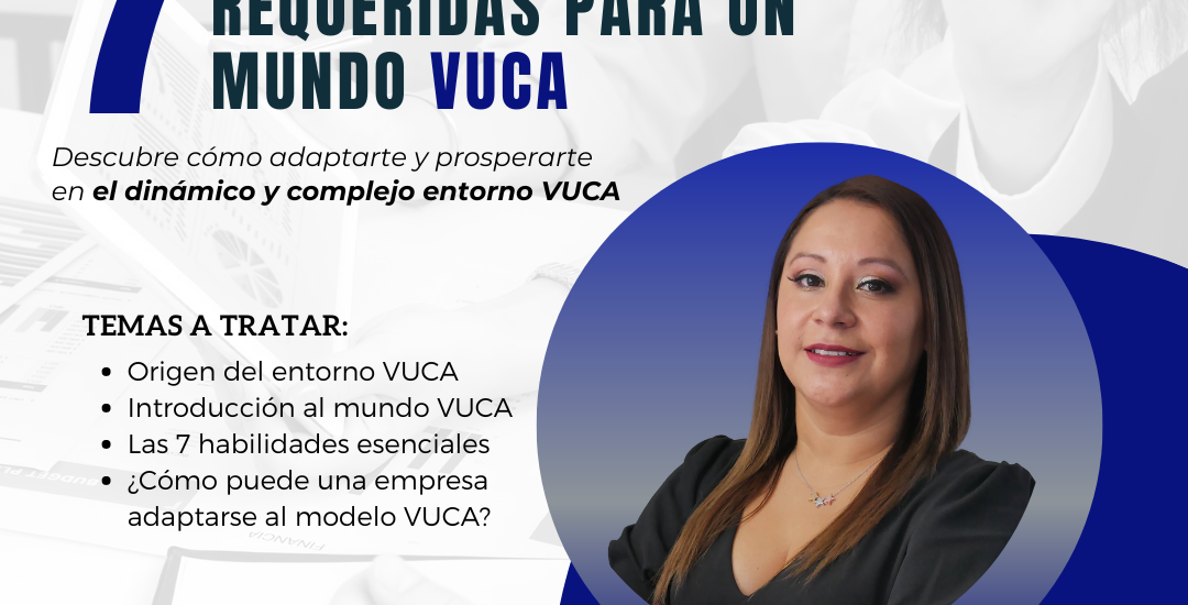 Habilidades para un mundo VUCA